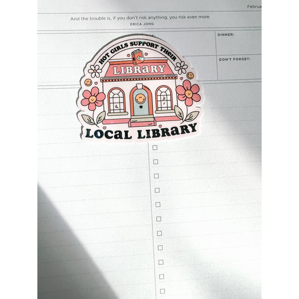 Hot Girls Support Their Local Library Holographic Sticker-Stickers-Painted Lavender