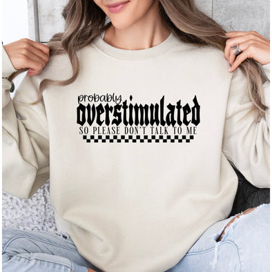 Probably Overstimulated Crewneck Sweatshirt--Painted Lavender